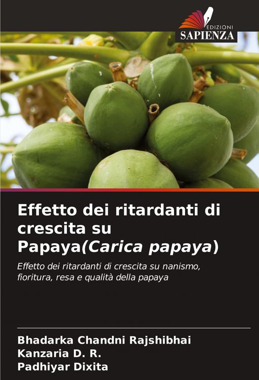 Produktbild: Effetto dei ritardanti di crescita su Papaya(Carica papaya)