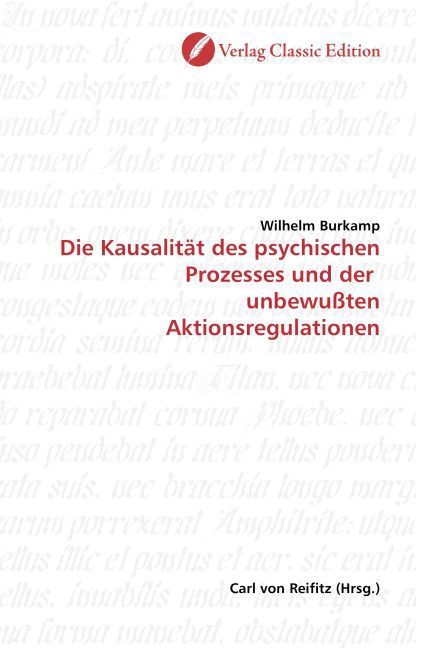Produktbild: Burkamp, W: Die Kausalit&auml;t des psychischen Prozesses und der