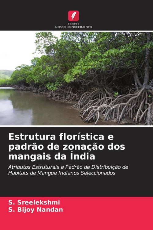 Produktbild: Estrutura flor&iacute;stica e padr&atilde;o de zona&ccedil;&atilde;o dos mangais da &Iacute;ndia