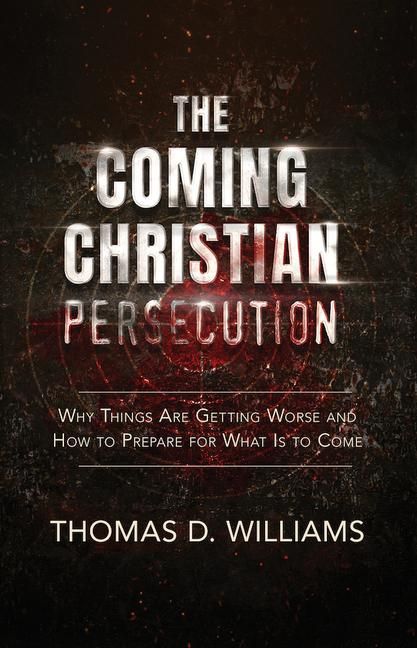 Produktbild: The Coming Christian Persecution