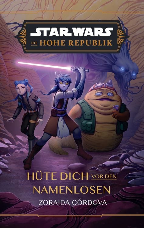 Produktbild: Star Wars Jugendroman: Die Hohe Republik - Hüte dich vor den Namenlosen