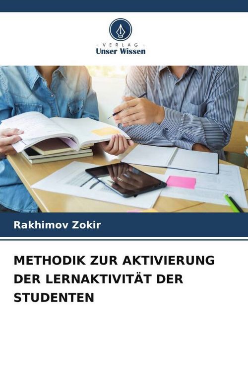 Produktbild: METHODIK ZUR AKTIVIERUNG DER LERNAKTIVIT&Auml;T DER STUDENTEN