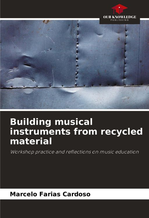 Produktbild: Building musical instruments from recycled material