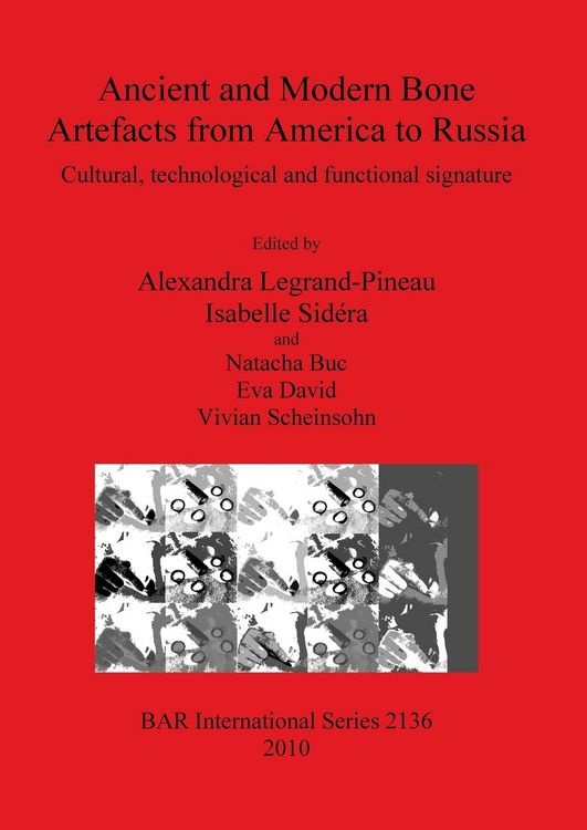 Produktbild: Ancient and Modern Bone Artefacts from America to Russia