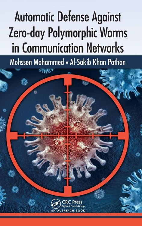 Produktbild: Automatic Defense Against Zero-day Polymorphic Worms in Communication Networks