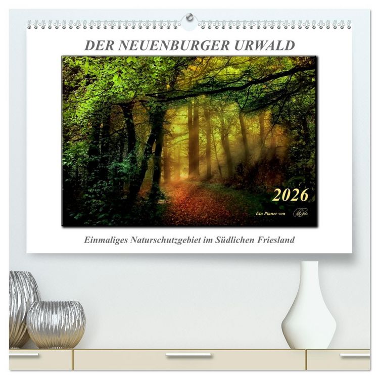 Produktbild: Der Neuenburger Urwald (hochwertiger Premium Wandkalender 2026 DIN A2 quer), Kunstdruck in Hochglanz