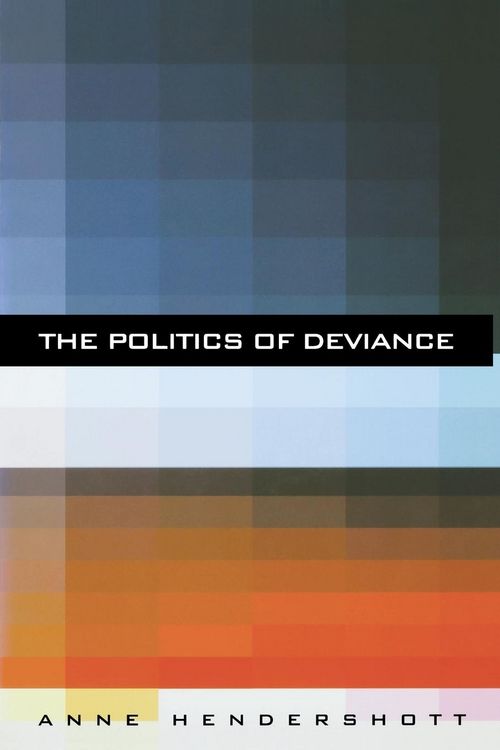 Produktbild: The Politics of Deviance
