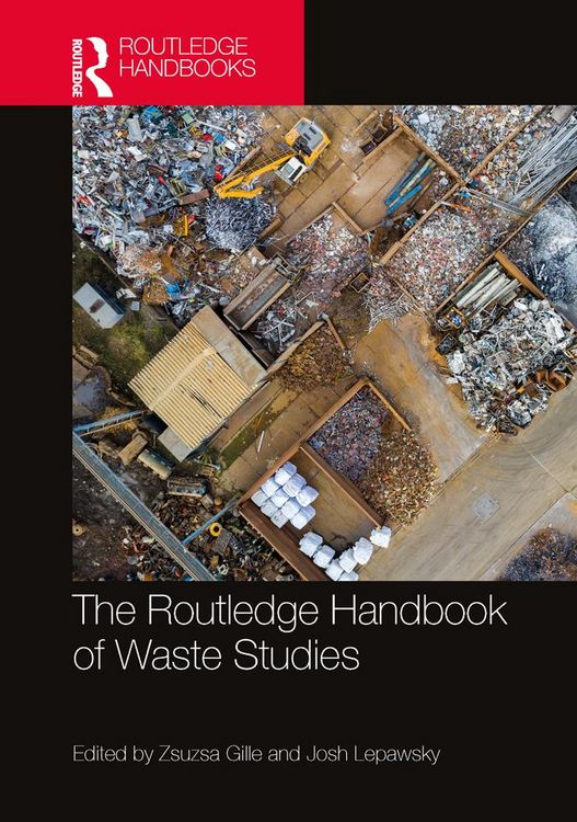 Produktbild: The Routledge Handbook of Waste Studies