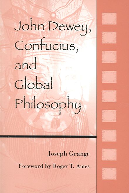 Produktbild: John Dewey, Confucius, and Global Philosophy