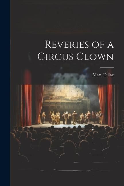 Produktbild: Reveries of a Circus Clown