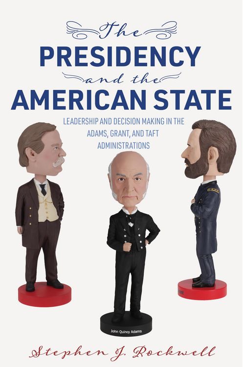 Produktbild: The Presidency and the American State