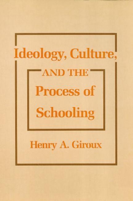 Produktbild: Ideology, Culture and the Process of Schooling