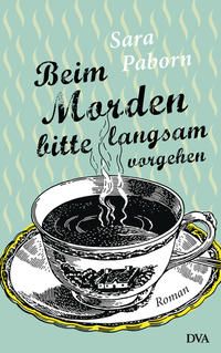 Produktbild: Beim Morden bitte langsam vorgehen