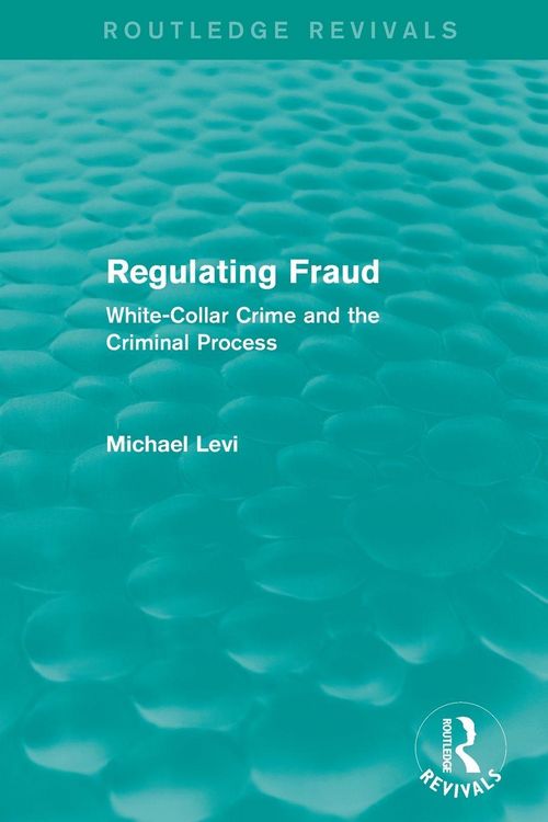 Produktbild: Regulating Fraud (Routledge Revivals)