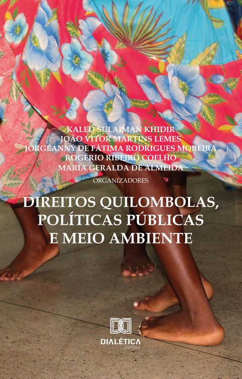 Produktbild: Direitos quilombolas, pol&iacute;ticas p&uacute;blicas e meio ambiente