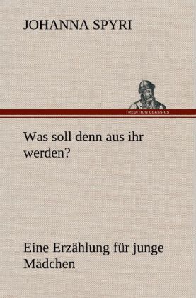 Produktbild: Was soll denn aus ihr werden?