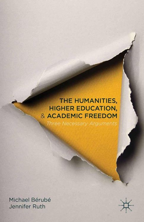 Produktbild: The Humanities, Higher Education, and Academic Freedom