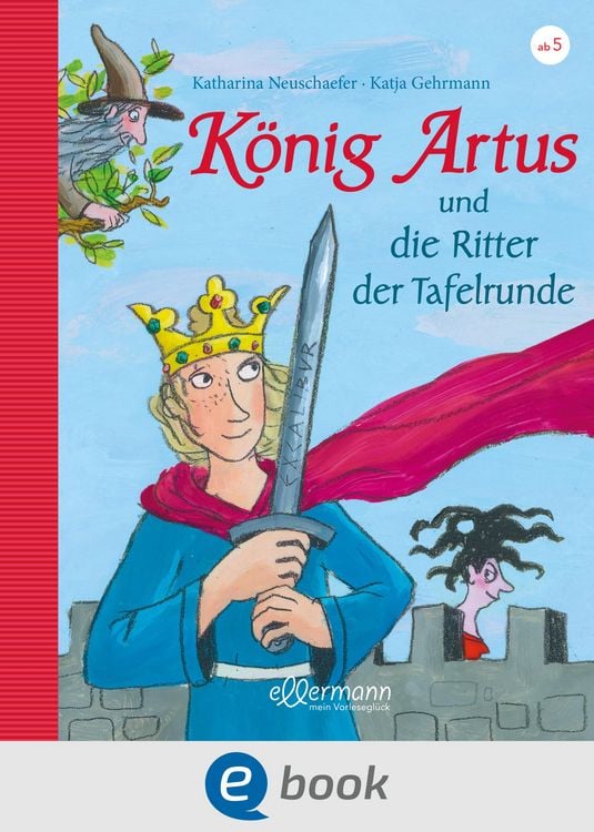 Produktbild: K&ouml;nig Artus und die Ritter der Tafelrunde