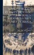 Produktbild: Soviet and East German Order of Battle in Berlin Area and Soviet Units in Siberia