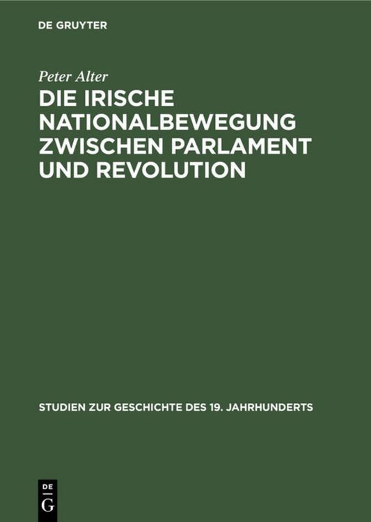 Produktbild: Die irische Nationalbewegung zwischen Parlament und Revolution