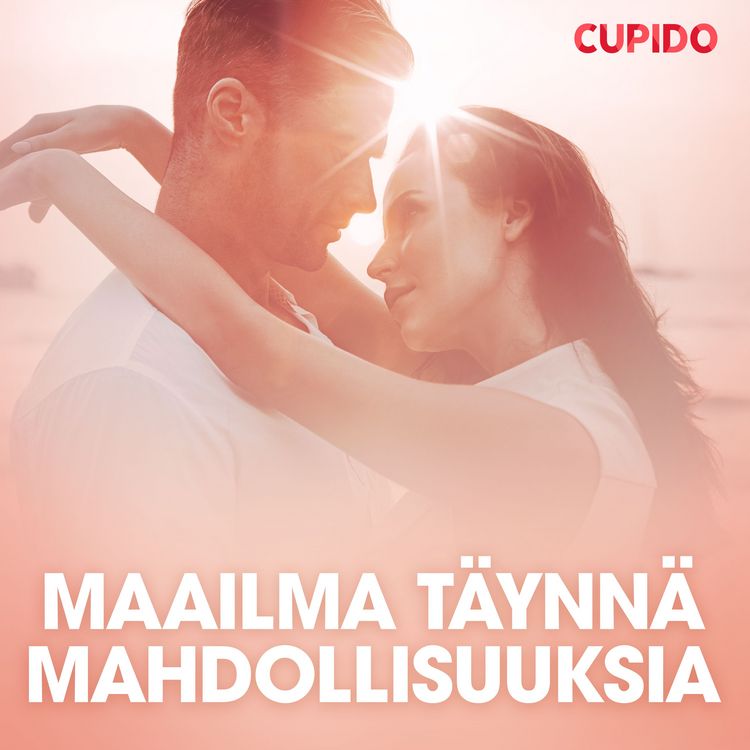 Produktbild: Maailma t&auml;ynn&auml; mahdollisuuksia &ndash; eroottinen novelli