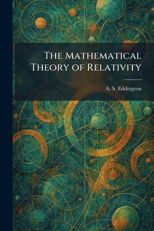 Produktbild: The Mathematical Theory of Relativity