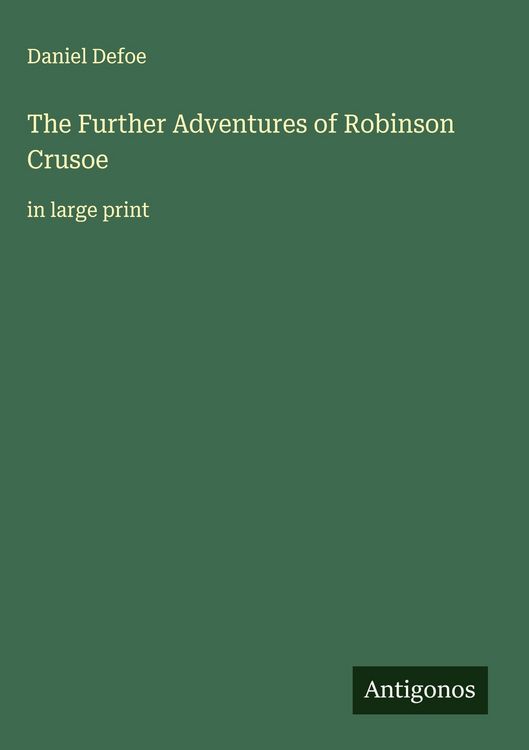 Produktbild: The Further Adventures of Robinson Crusoe