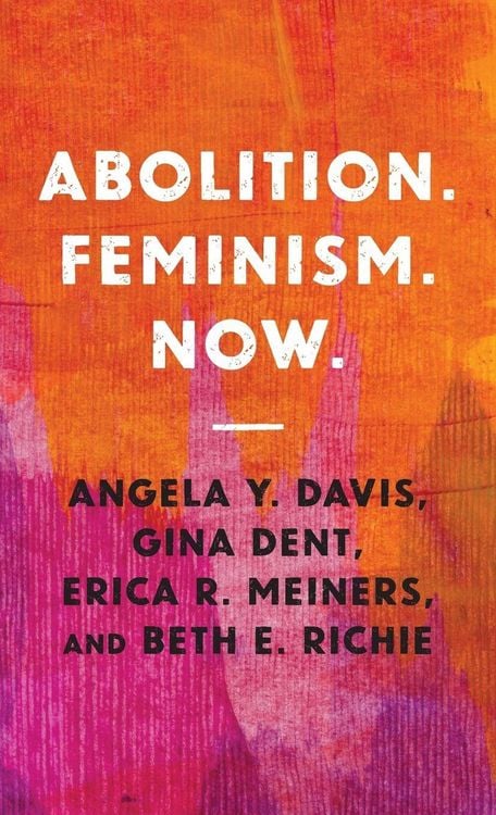 Produktbild: Abolition. Feminism. Now.