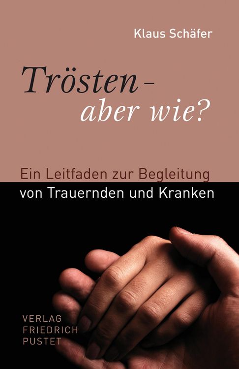 Produktbild: Tr&ouml;sten - aber wie?