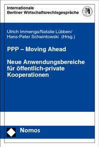 Produktbild: PPP - Moving Ahead. Neue Anwendungsbereiche f&uuml;r &ouml;ffentlich-private Kooperationen
