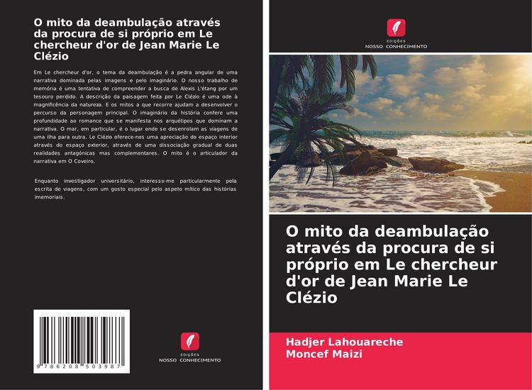 Produktbild: O mito da deambula&ccedil;&atilde;o atrav&eacute;s da procura de si pr&oacute;prio em Le chercheur d'or de Jean Marie Le Cl&eacute;zio