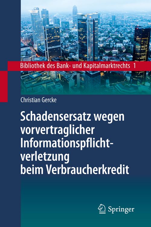 Produktbild: Schadensersatz wegen vorvertraglicher Informationspflichtverletzung beim Verbraucherkredit