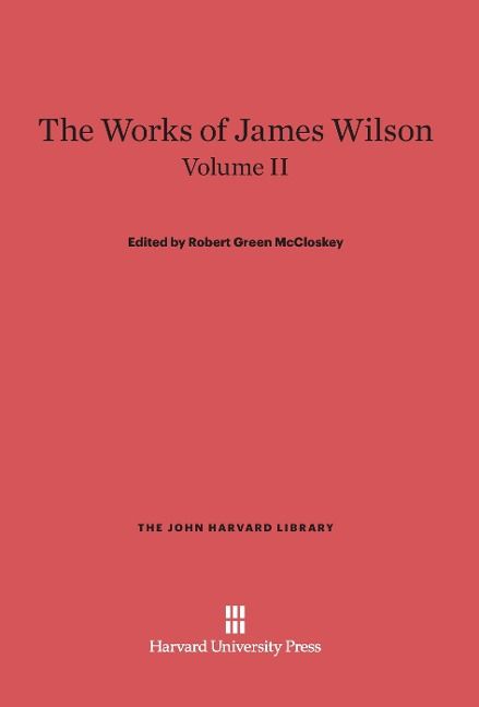 Produktbild: The Works of James Wilson, Volume II