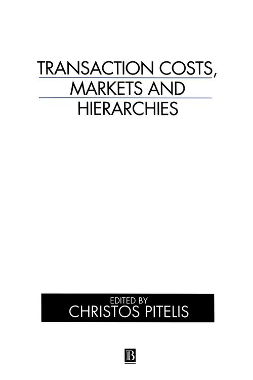 Produktbild: Transaction Costs, Markets and Hierarchies
