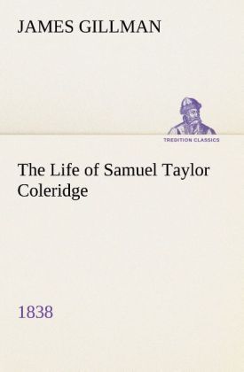 Produktbild: The Life of Samuel Taylor Coleridge 1838