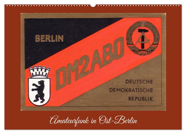 Produktbild: Amateurfunk in Ost-Berlin (Wandkalender 2026 DIN A2 quer), CALVENDO Monatskalender