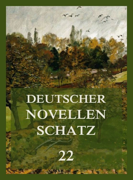 Produktbild: Deutscher Novellenschatz 22