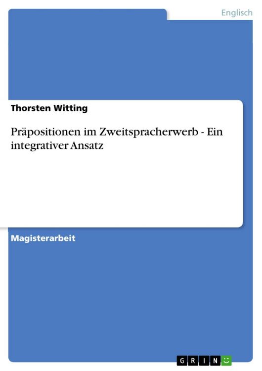 Produktbild: Pr&auml;positionen im Zweitspracherwerb - Ein integrativer Ansatz