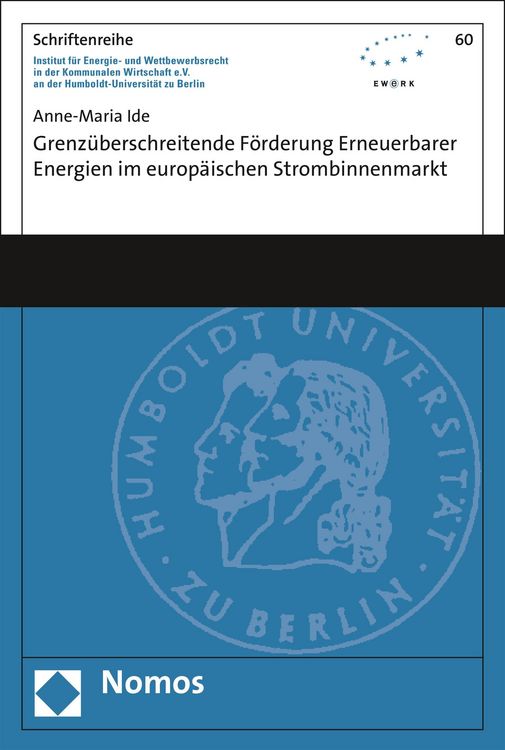 Produktbild: Grenz&uuml;berschreitende F&ouml;rderung erneuerbarer Energien im europ&auml;ischen Strombinnenmarkt