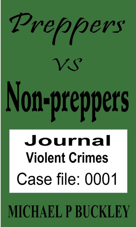 Produktbild: Prepper vs Non-Prepper journal 1 (Preppers vs Non-Preppers journal, #1)