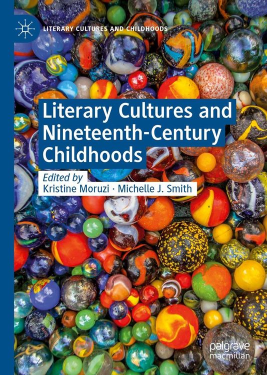 Produktbild: Literary Cultures and Nineteenth-Century Childhoods