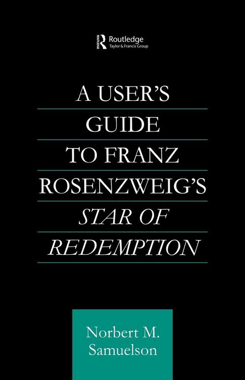 Produktbild: A User's Guide to Franz Rosenzweig's Star of Redemption