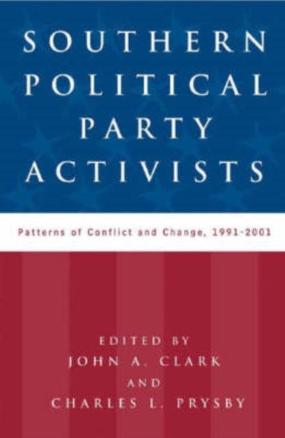 Produktbild: Southern Political Party Activists