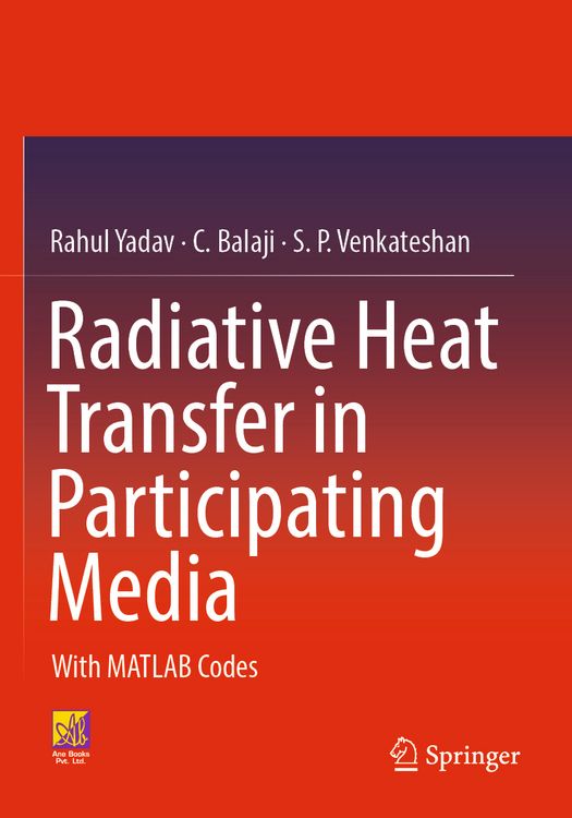 Produktbild: Radiative Heat Transfer in Participating Media