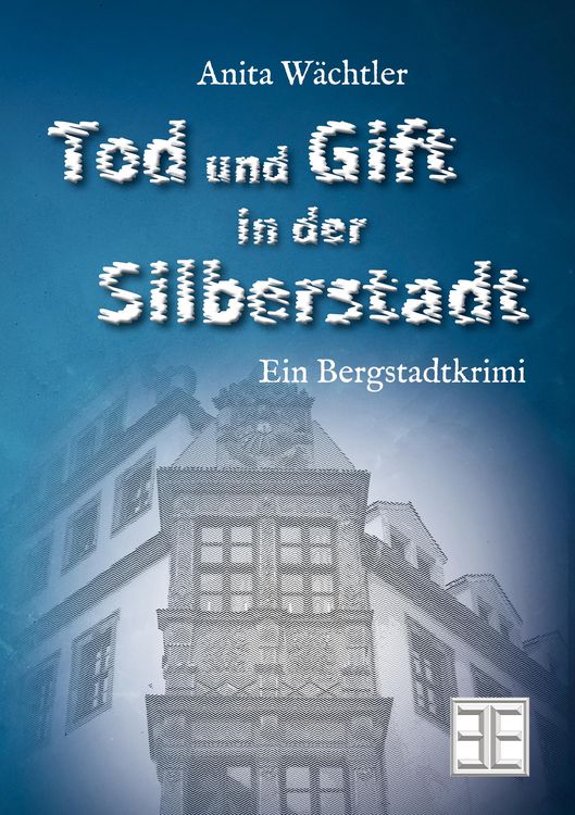 Produktbild: Tod und Gift in der Silberstadt