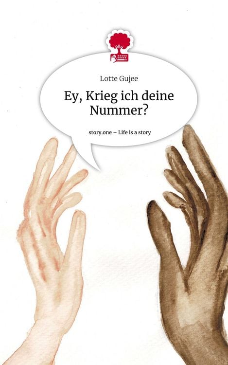 Produktbild: Ey, Krieg ich deine Nummer?. Life is a Story - story.one