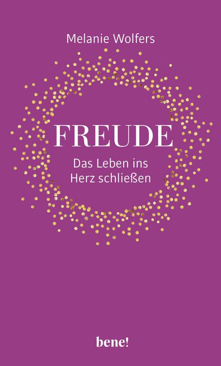 Produktbild: Freude &ndash; Das Leben ins Herz schlie&szlig;en