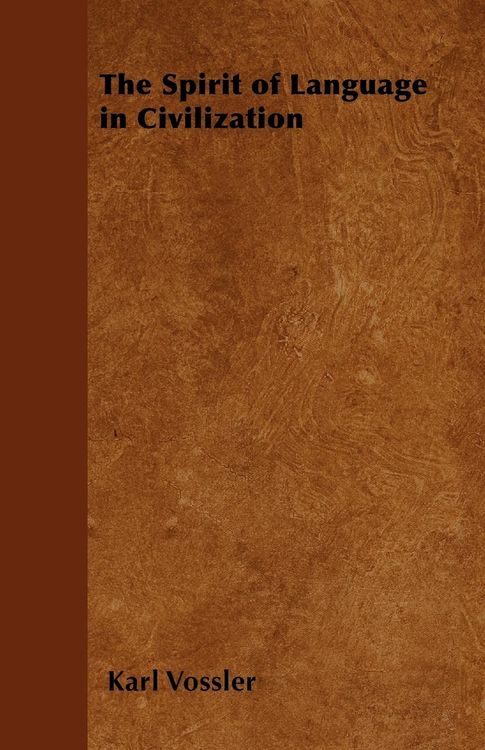 Produktbild: The Spirit of Language in Civilization