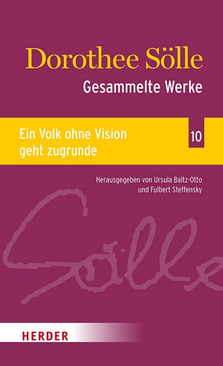 Produktbild: Gesammelte Werke Band 10: Ein Volk ohne Vision geht zugrunde