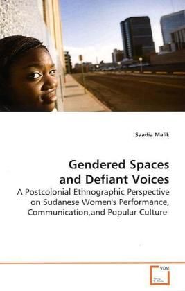 Produktbild: Malik, S: Gendered Spaces and Defiant Voices